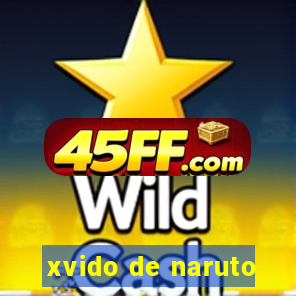 xvido de naruto